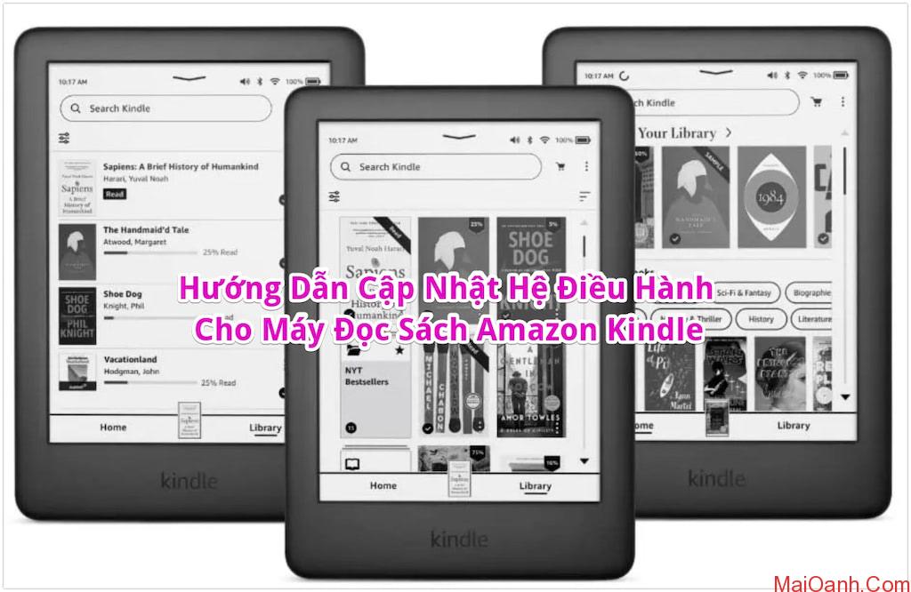 hướng dẫn cập nhật hệ đièu hành máy đọc sách kindle - Mai Oanh Shop