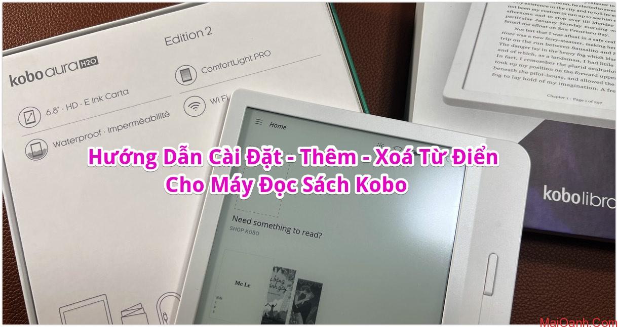 Hương dan cai dat them xoa tu dien cho may doc sach kobo - Mai Oanh Shop
